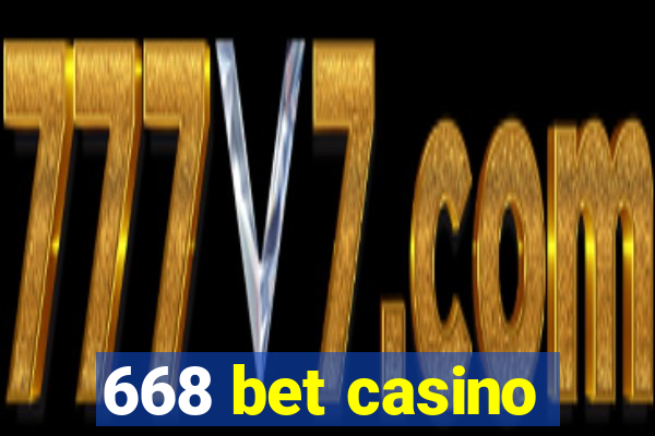 668 bet casino